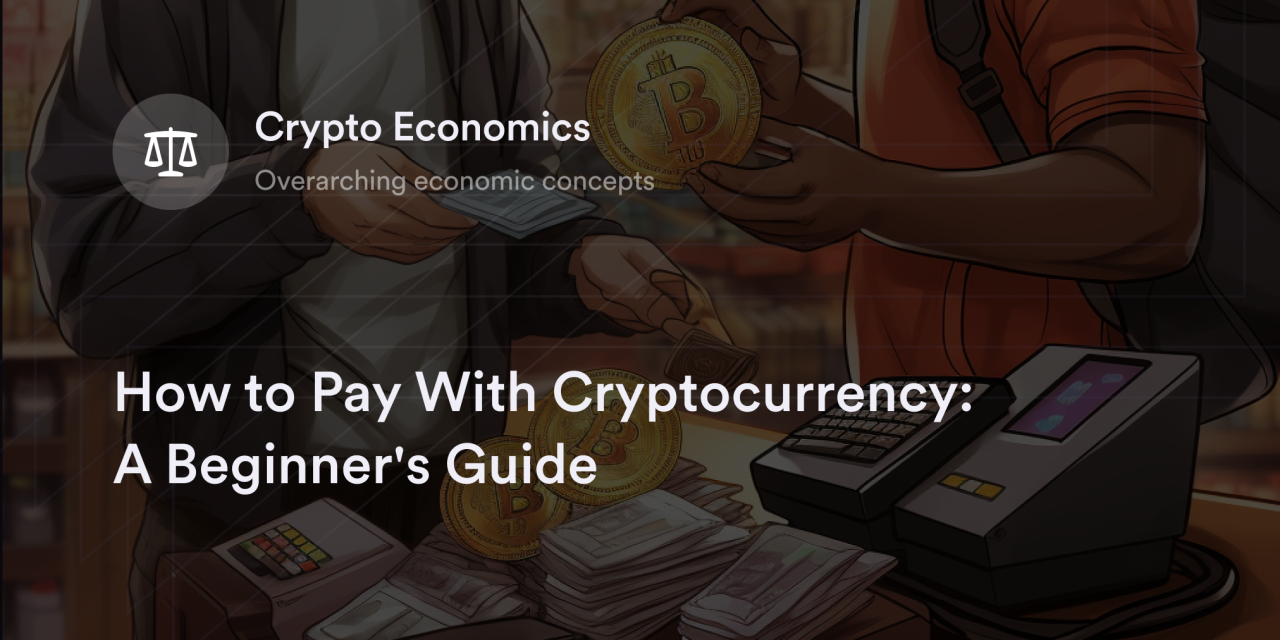 How to Pay with Crypto