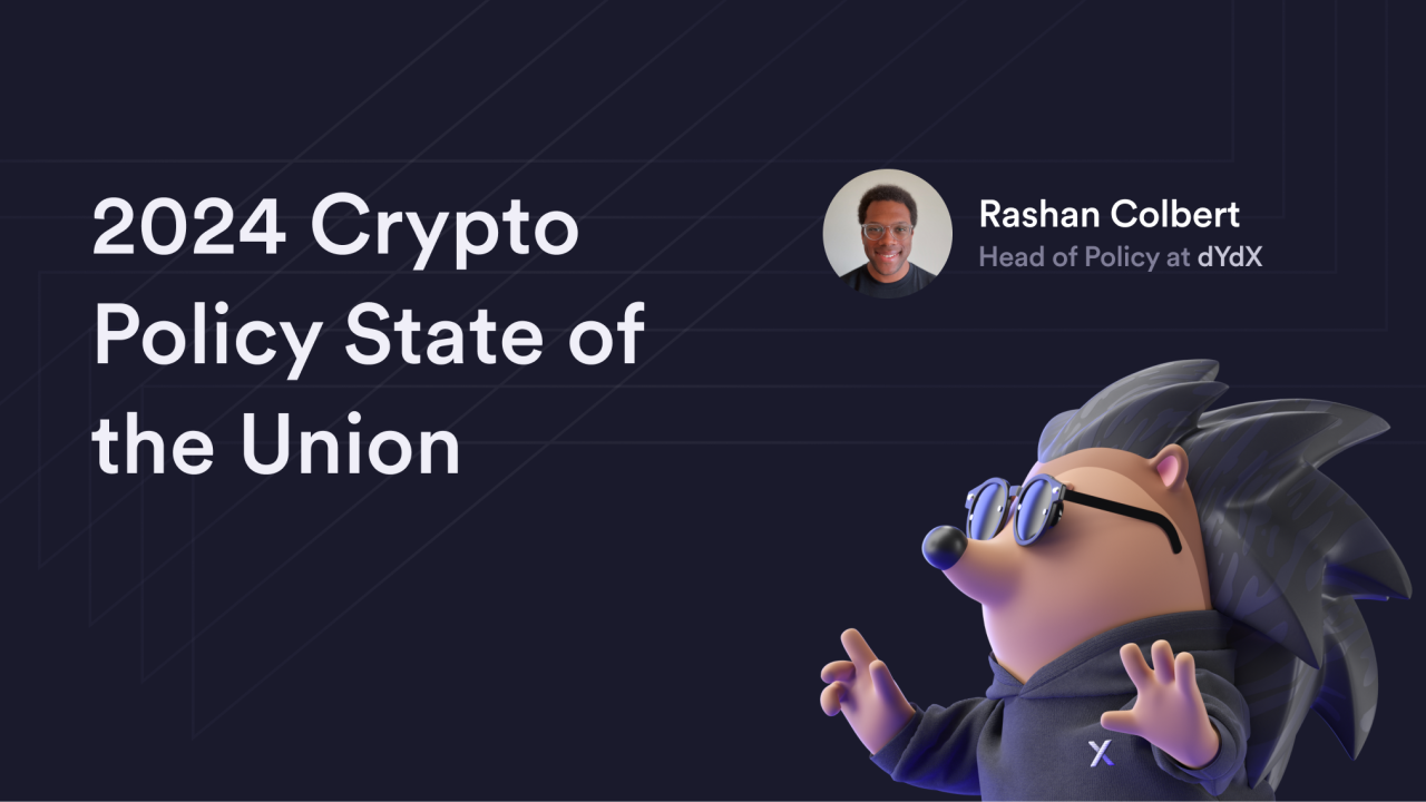 2024 Crypto Policy State of the Union