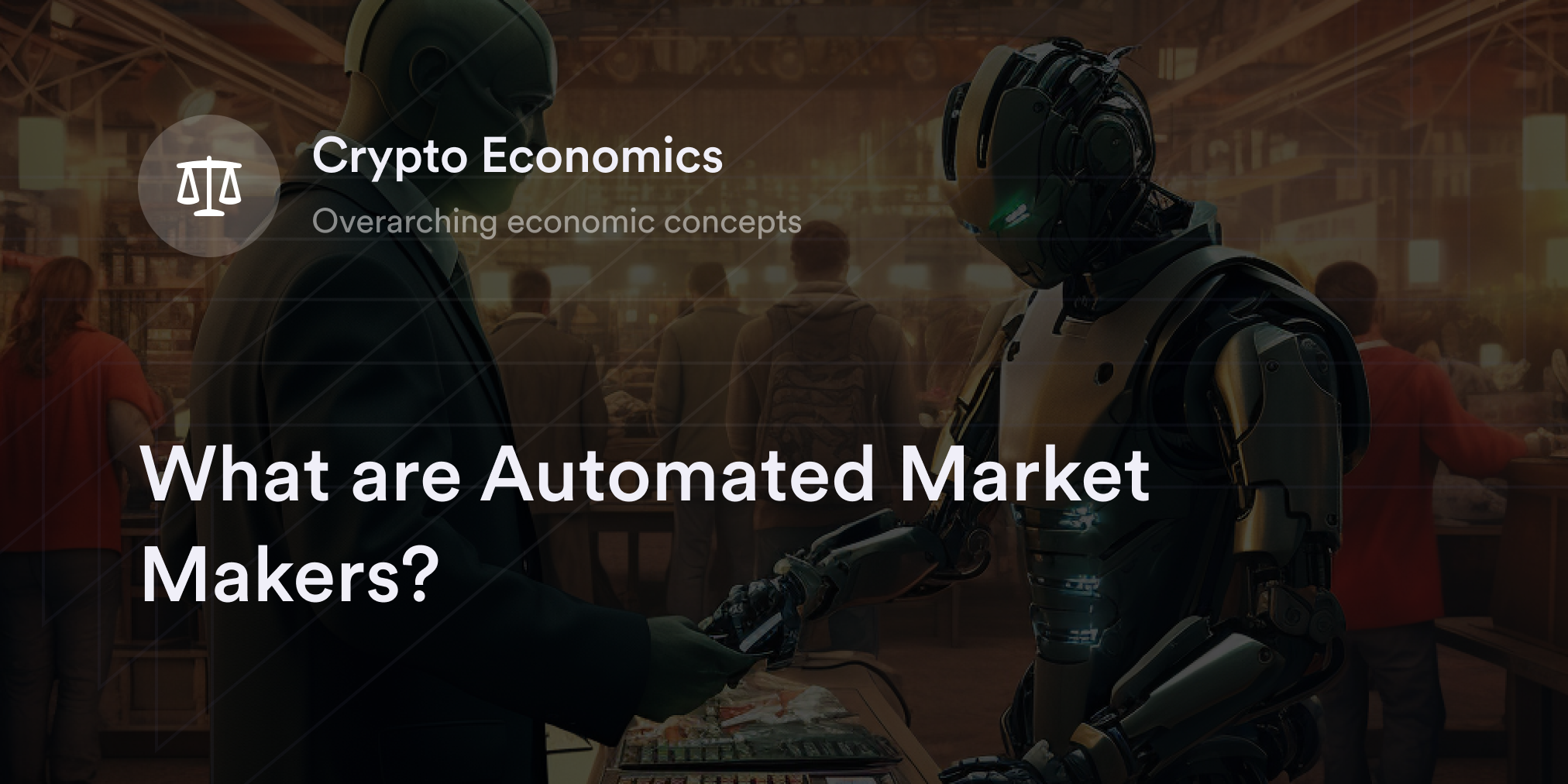Automated Market Maker Meaning _ Understanding Automated Market Makers ...