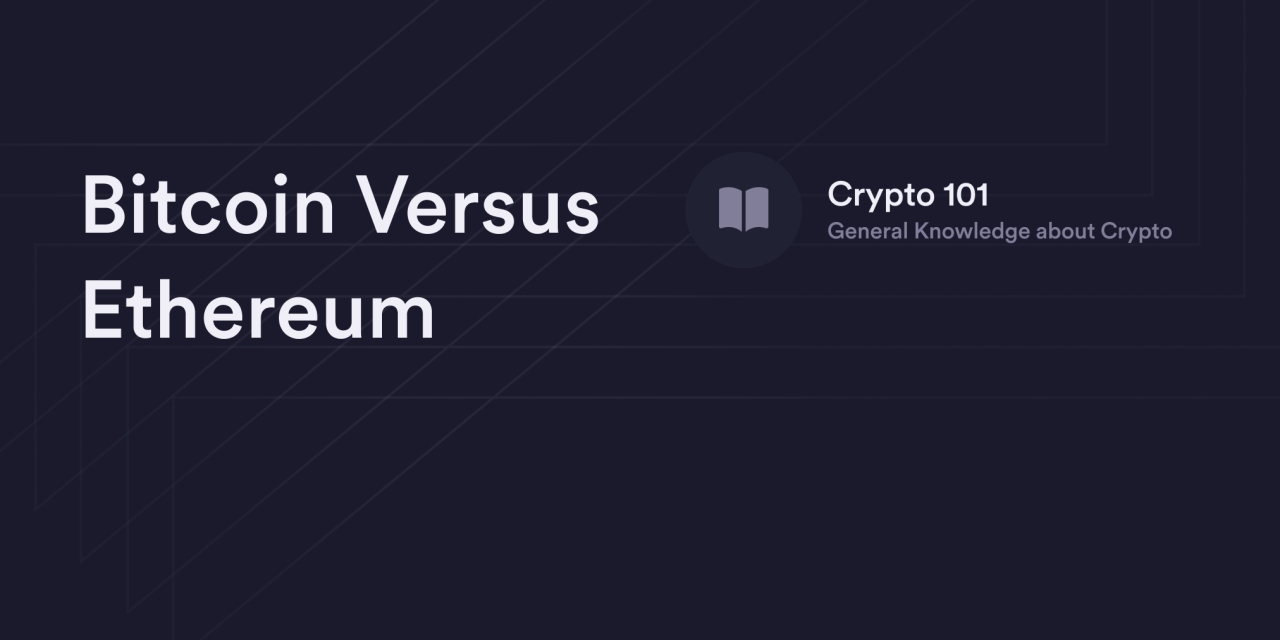 Bitcoin Versus Ethereum