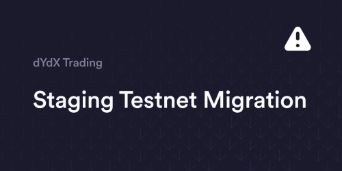 Staging Testnet Migration