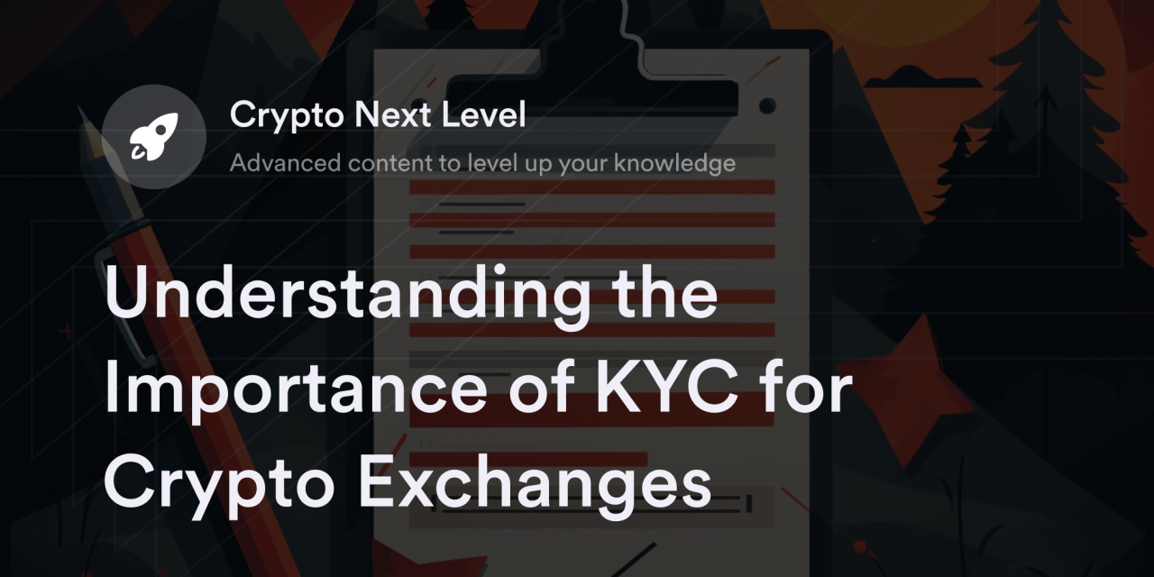 Understanding the Importance of KYC for Crypto Exchanges