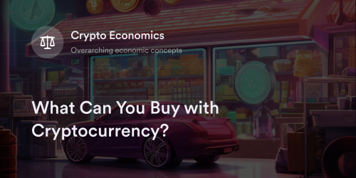 What Can You Buy with Crypto