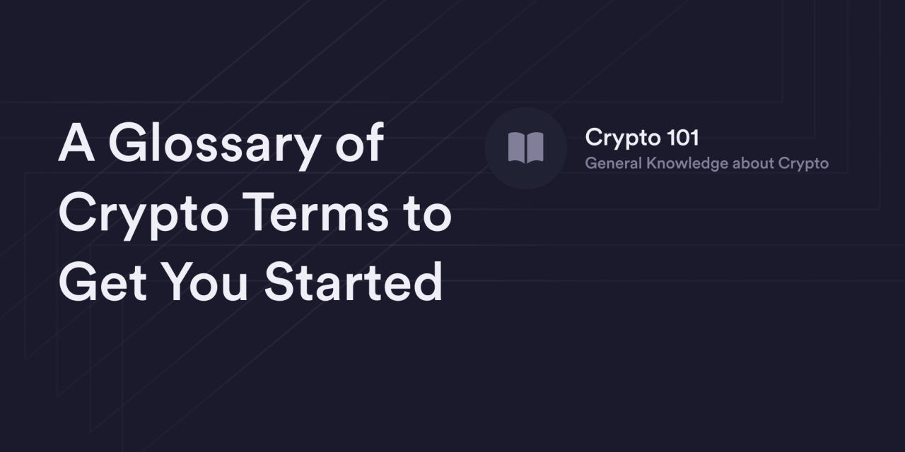 Glossary of Crypto Terms