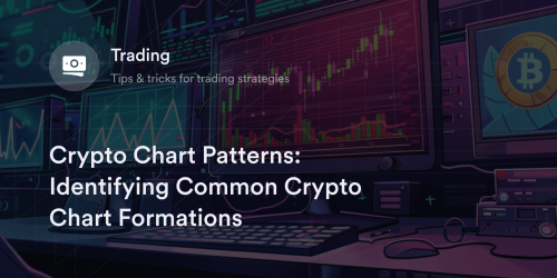 Common Crypto Chart Formations