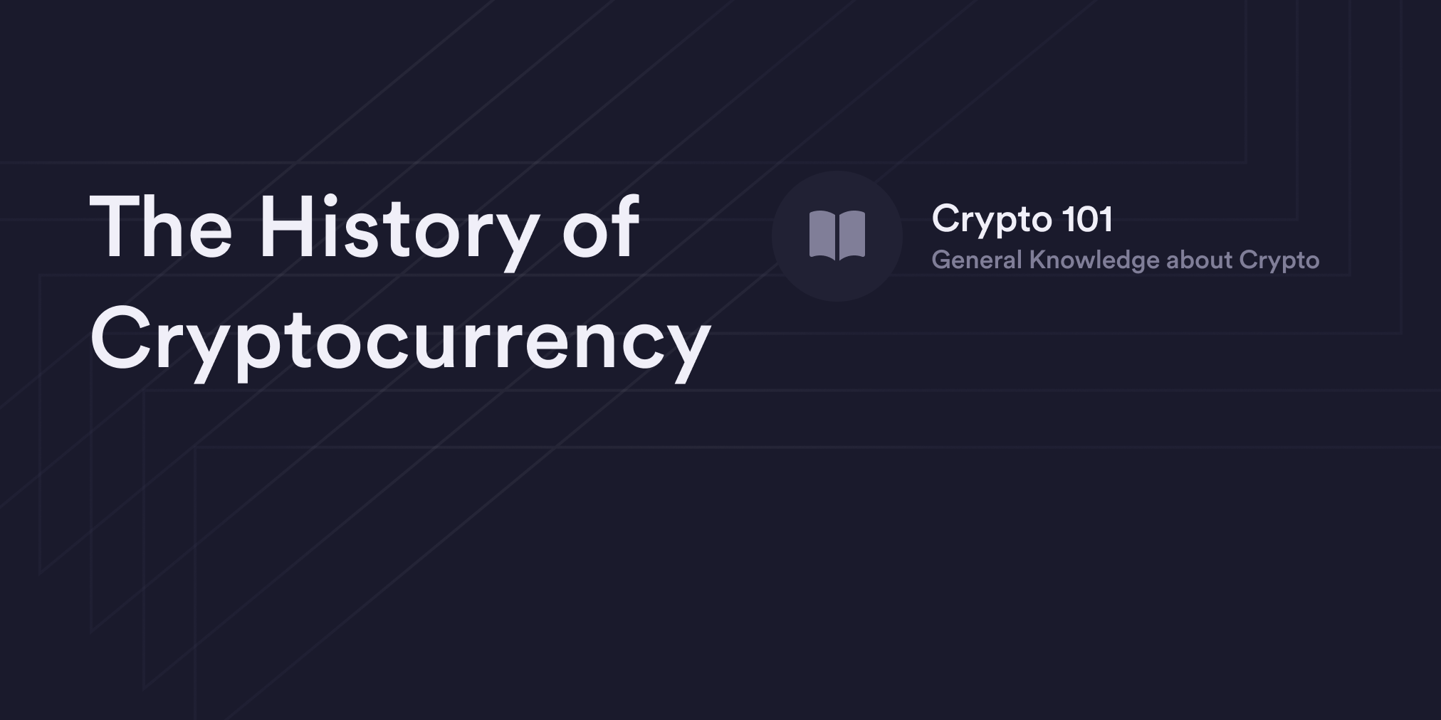 The History Of Cryptocurrency - DYdX Academy