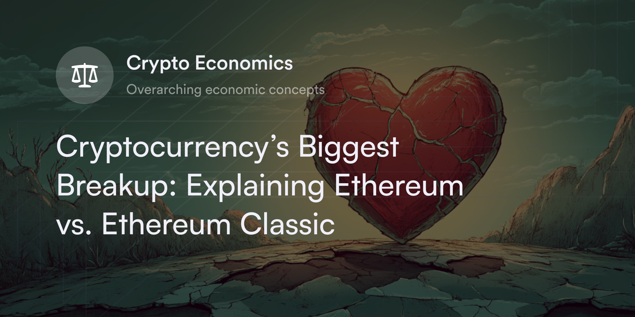 Cryptocurrency’s Biggest Breakup: Explaining Ethereum vs. Ethereum Classic