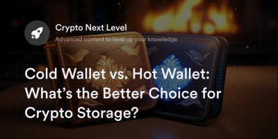 Cold Wallet vs. Hot Wallet