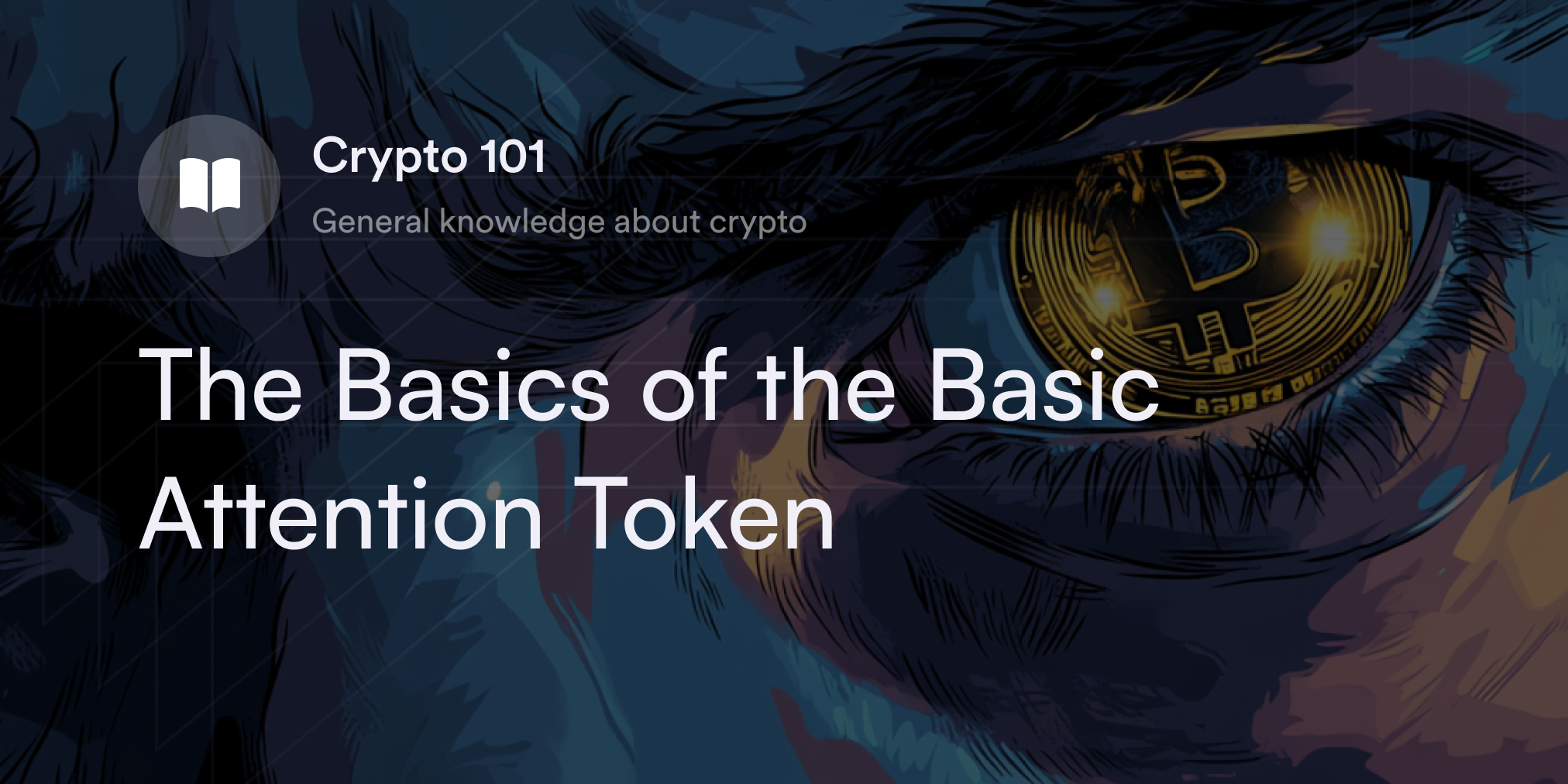 The Basics of the Basic Attention Token