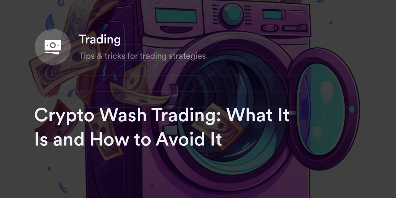 Wash Trading