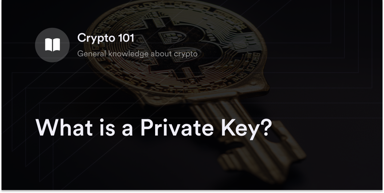 What is a Private Key?