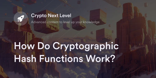 How Do Cryptographic Hash Functions Work?