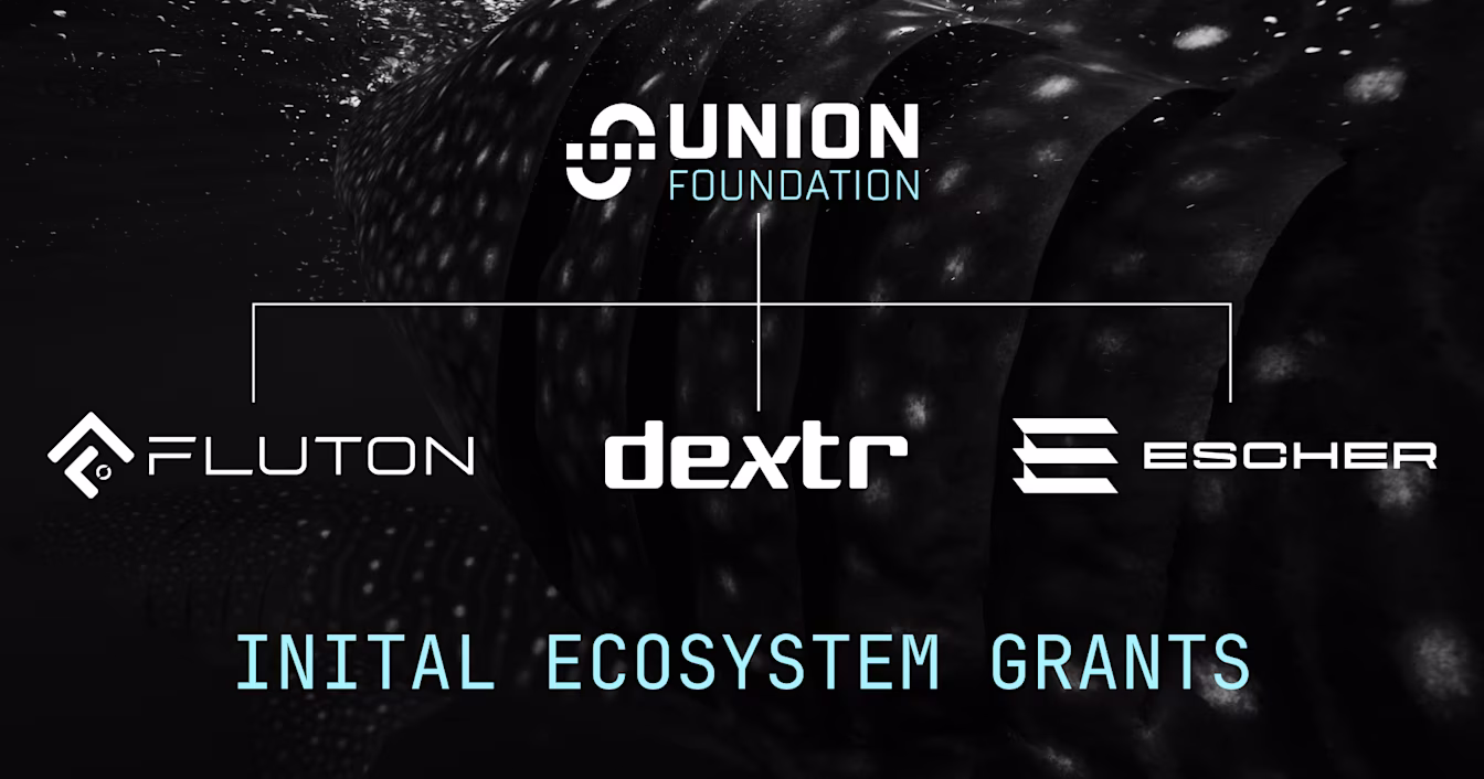 Union Grants Program - Fluton, Dextr, Escher