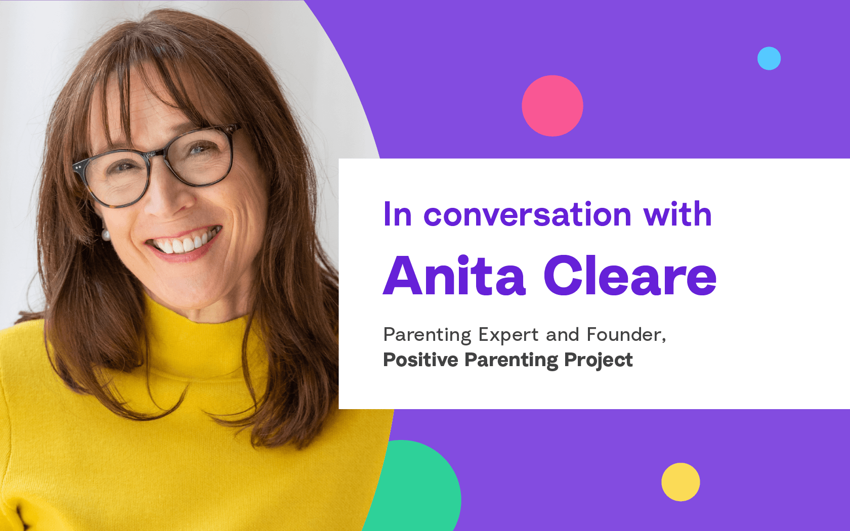 Positive Parenting Strategies: Advice from a Child Development Expert