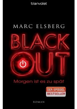 Blackout – Morgen ist es zu spät (Marc Elsberg)