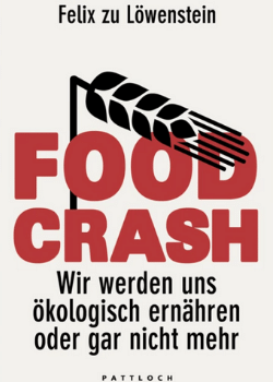Food Crash (Felix zu Löwenstein)