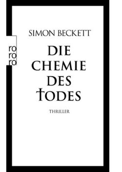 Die Chemie des Todes (Simon Beckett)