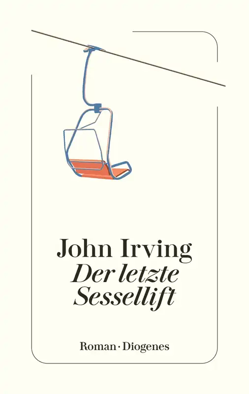 Der letzte Sessellift (John Irving)