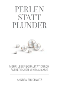 Perlen statt Plunder (Andrea Bruchwitz)