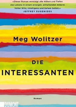 Meg Wolitzer: Die Interessanten