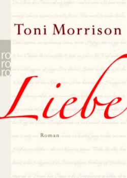 Toni Morrison: Liebe