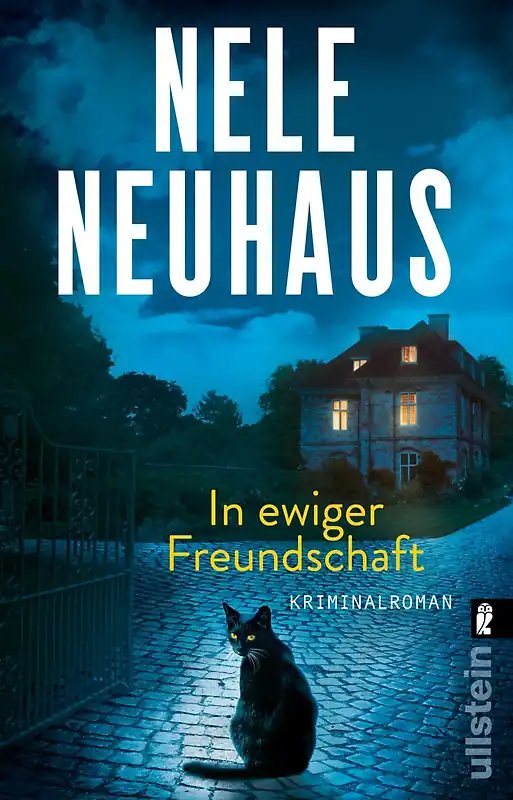 Nele Neuhaus - In ewiger Freundschaft