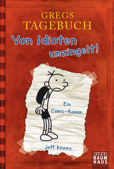 Gregs Tagebuch – Band 1: Von Idioten umzingelt! (Jeff Kinney)