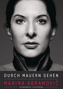 Marina Abramovic: Durch Mauern gehen