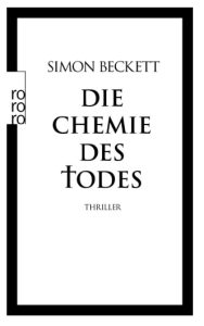Die Chemie des Todes (Simon Beckett)
