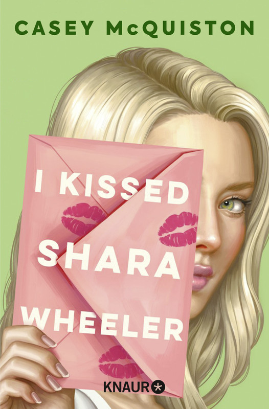 I Kissed Shara Wheeler (Casey McQuiston)