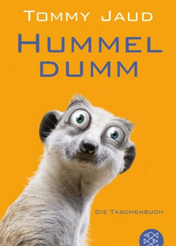 Hummeldumm (Buch und Film)