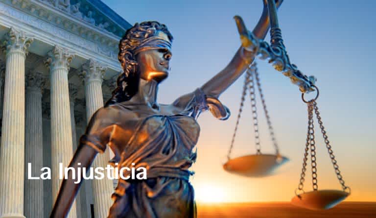 La Injusticia