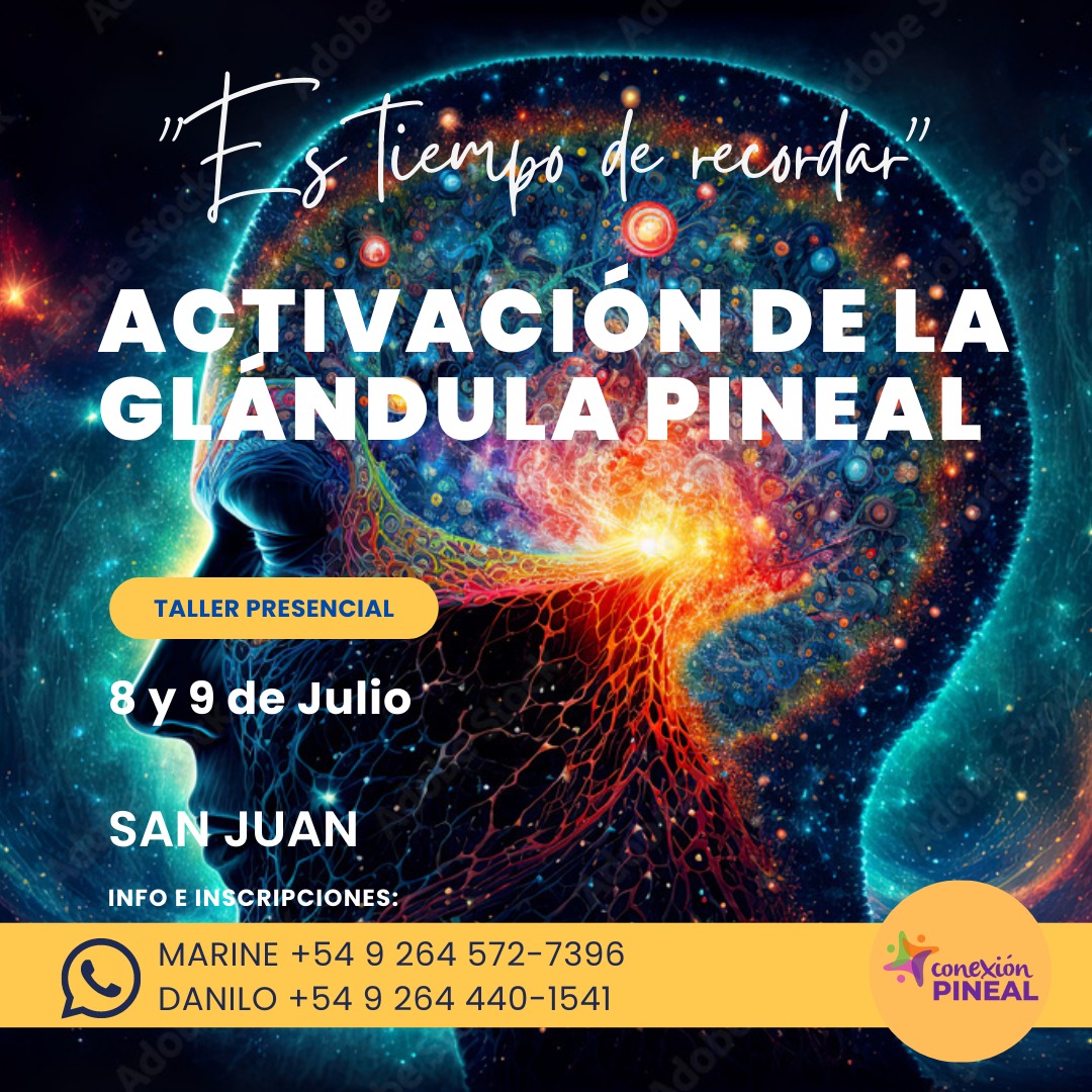 Activación glándula pineal.