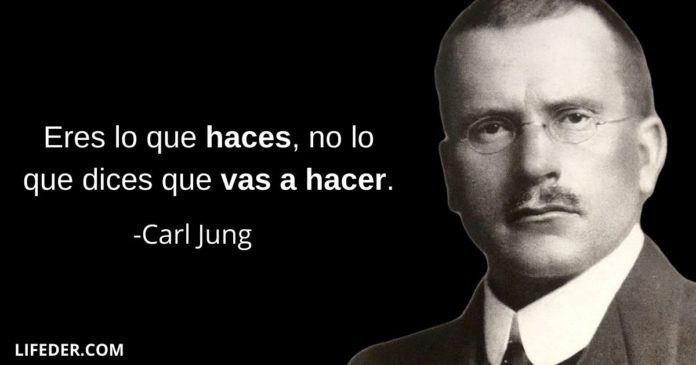Eres lo que haces Carl Jung
