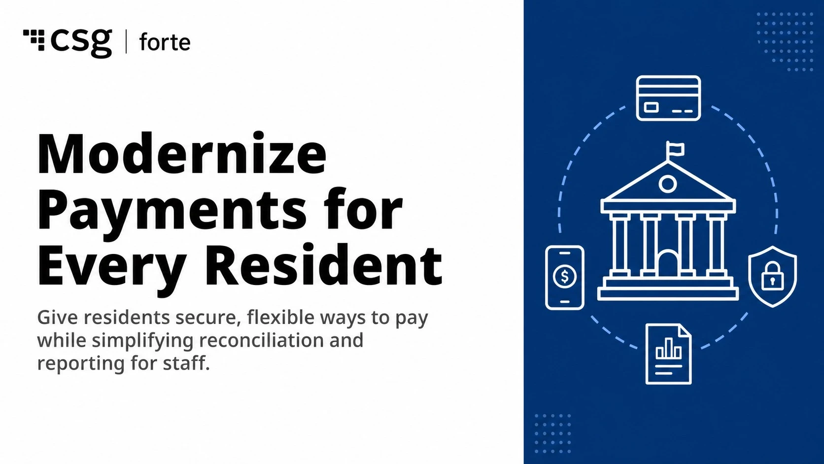 Blue-and-white CSG Forte section-divider graphic for a government payments blog. The image features the headline “Modernize Payments for Every Resident” and a government building icon surrounded by symbols for card payments, mobile payments, security, and reporting.