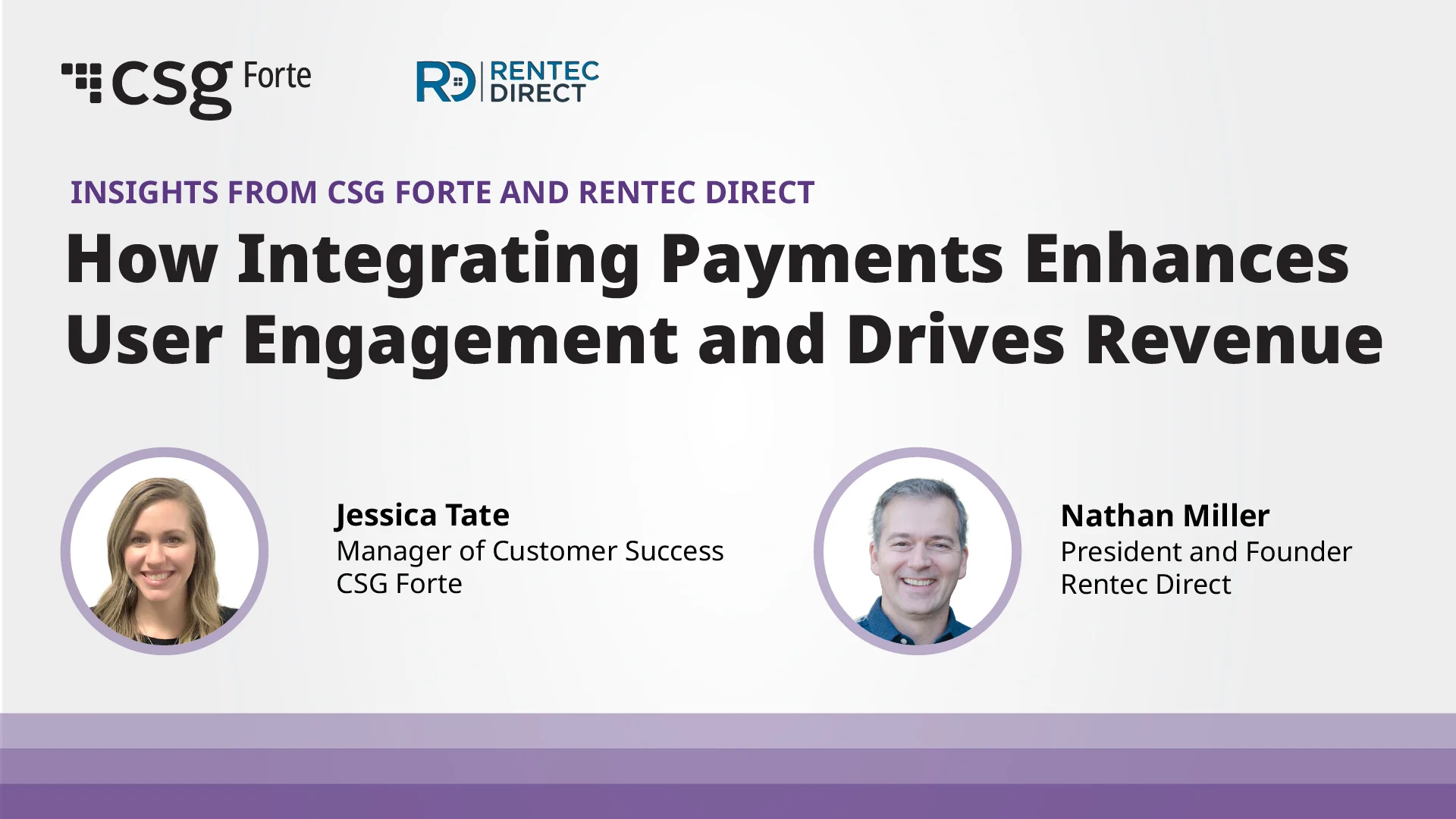How Integrating Payments Enhances User Engagement and Drives Revenue: Insights from CSG Forte and Rentec Direct