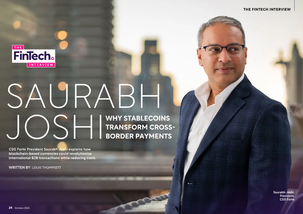 FinTech Magazine | Saurabh Joshi: Why Stablecoins Transform Cross-Border Payments