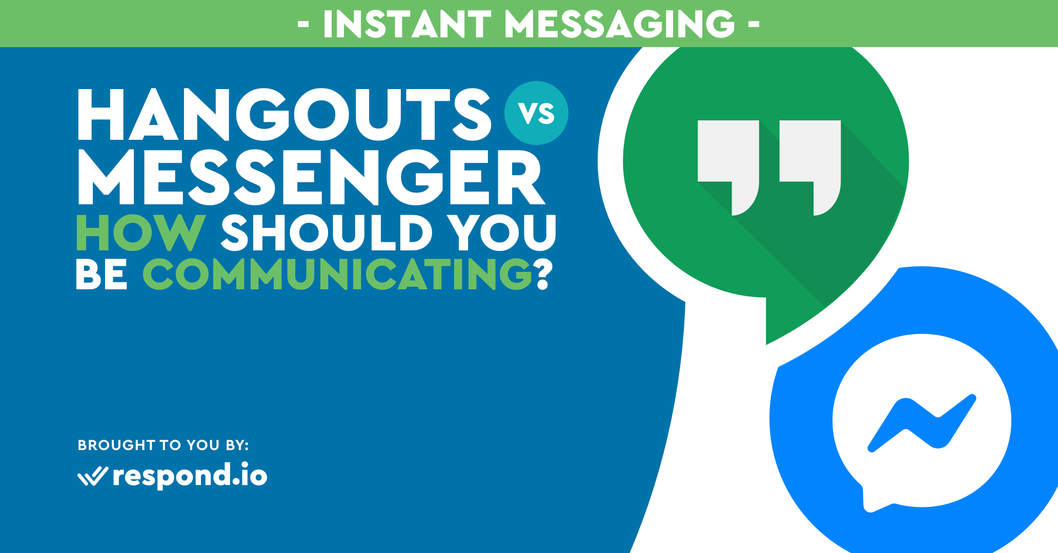 Hangouts vs Messenger – How should you be Communicating?