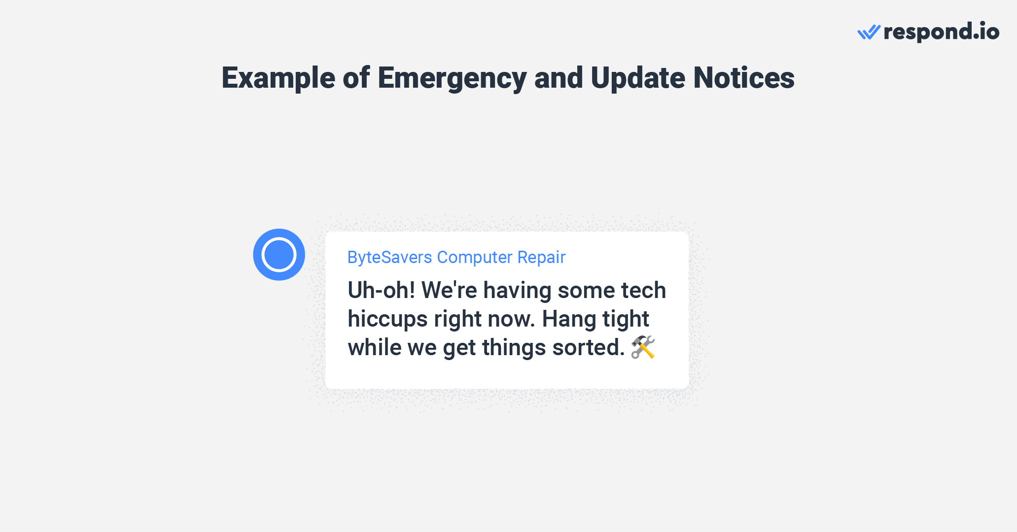 Auto-Reply Message Sample for Business: Emergency and update notices