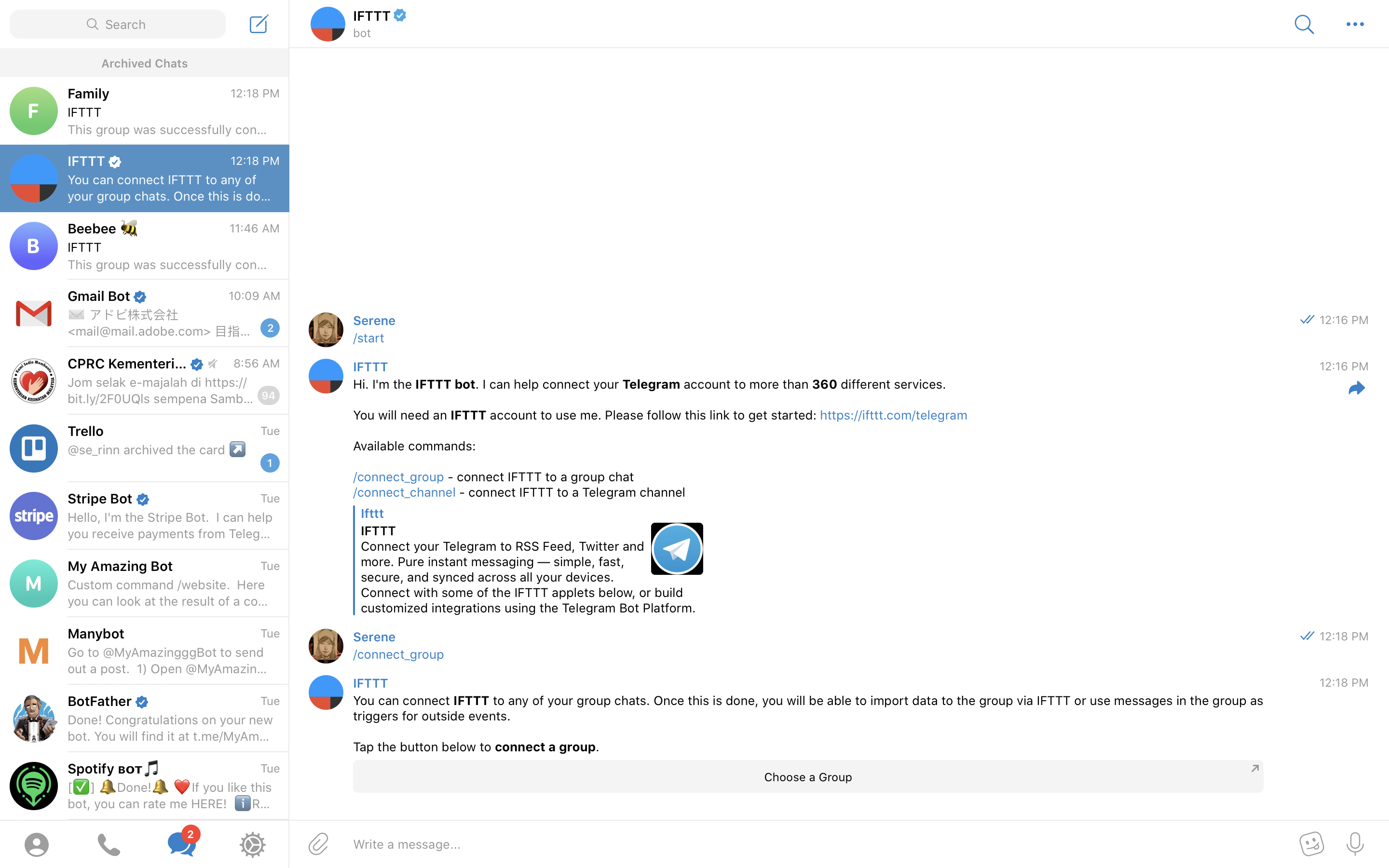 Connect the IFTTT Bot to a Telegram channel or Telegram group.