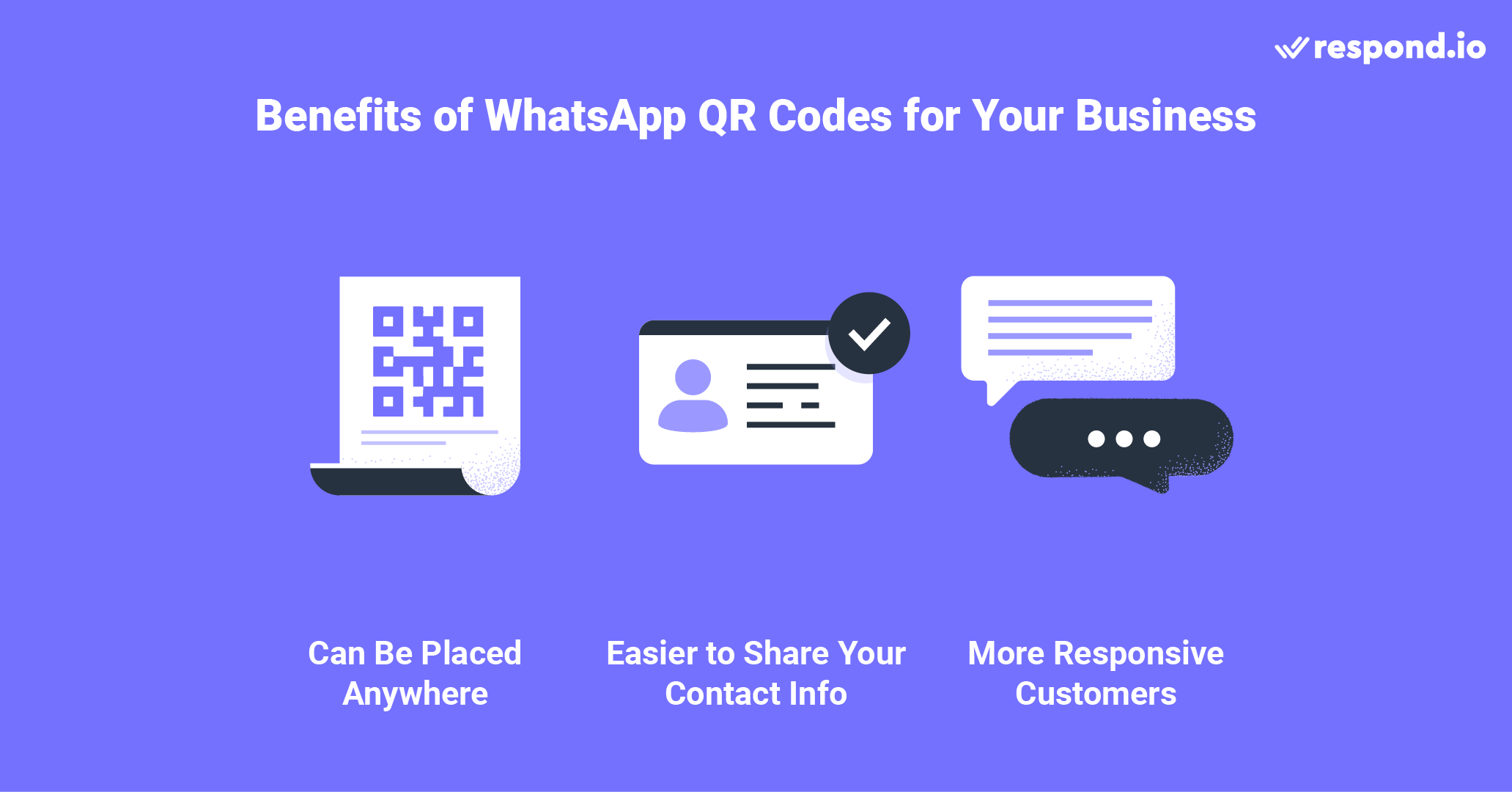 WhatsApp QR code uses: let customers make the first move