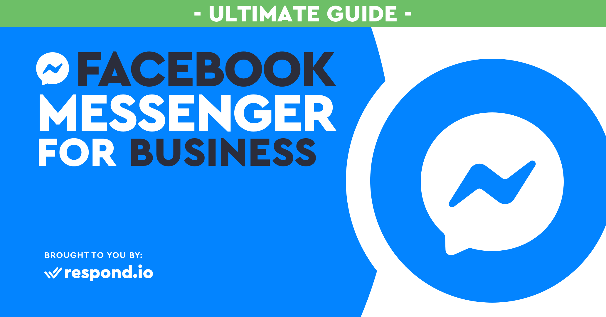 Facebook Messenger for Business: The Ultimate Guide [Jan 2024]