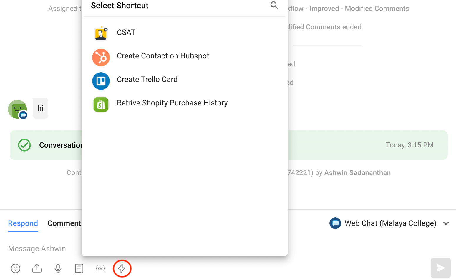 Agents can manually send a CSAT survey using the Shortcut button