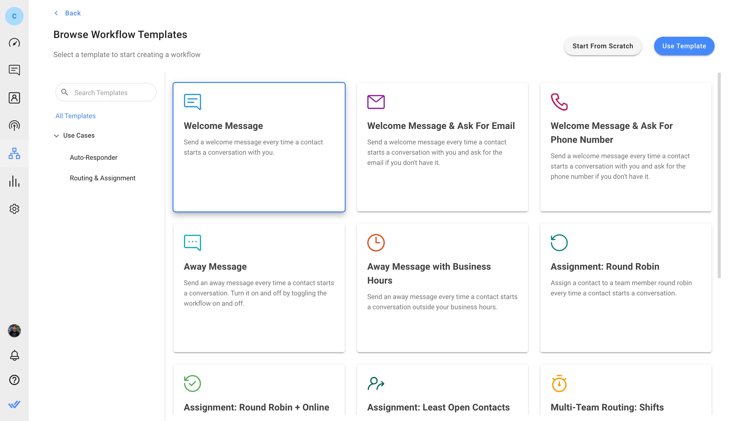 Respond.io offers a range of different templates that you can use based on your needs.