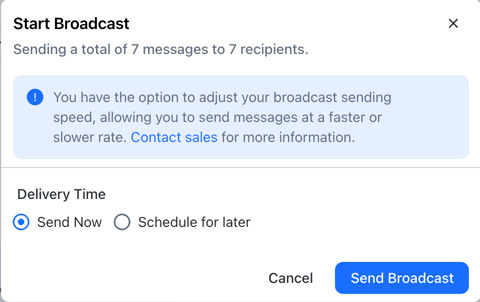 Step 4: Send your broadcast