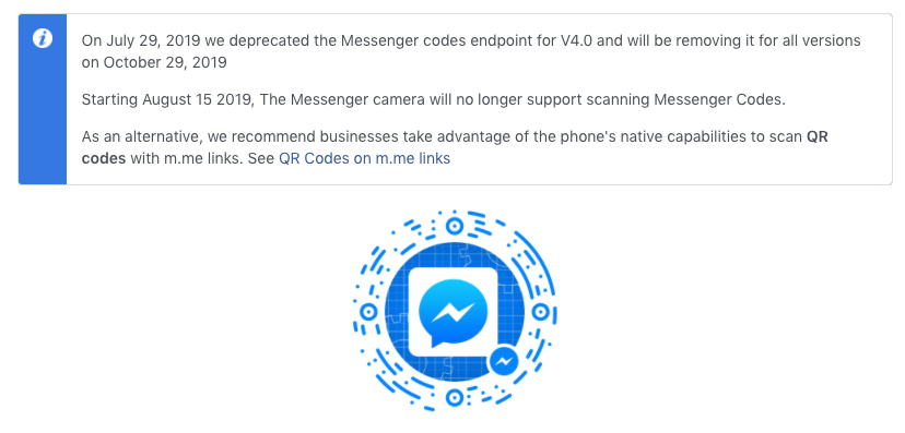 This is a picture showing a Facebook announcement that Messenger Codes are deprecated. However, you can still make qr code for facebook, find out how on our blog.