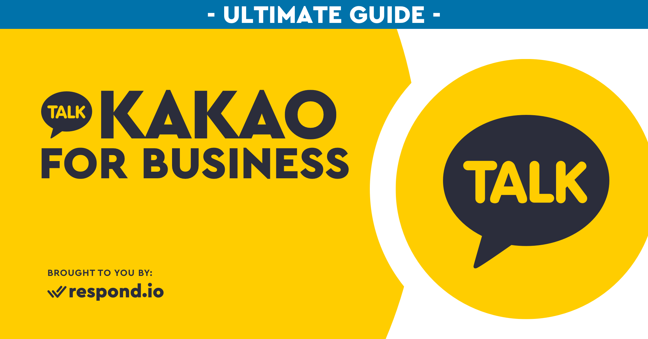 Kakao for Business: The Ultimate Guide to KakaoTalk Channel