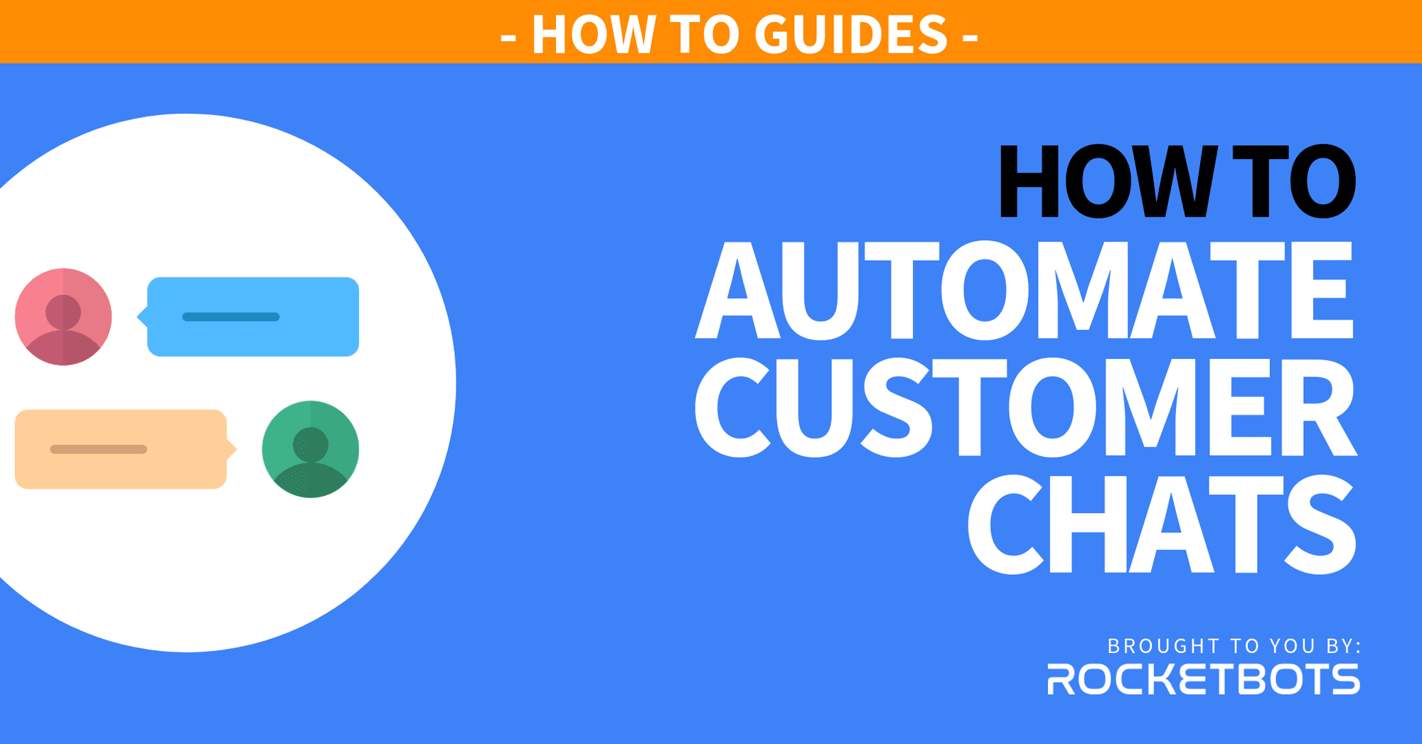 Chat Automation: How To Get Started