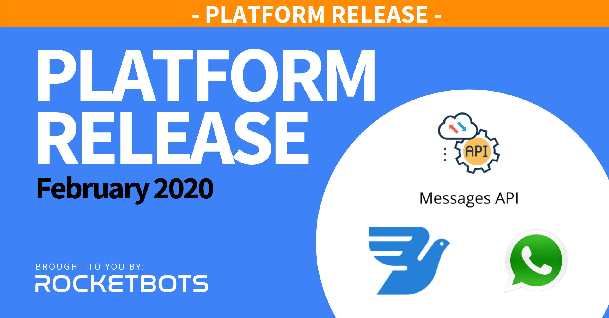 The February 2020 - Messages API & MessageBird WhatsApp