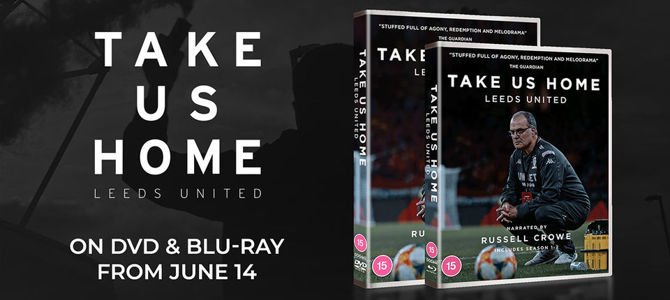 Take us home: Leeds United on DVD &amp; Blu-ray - Leeds United